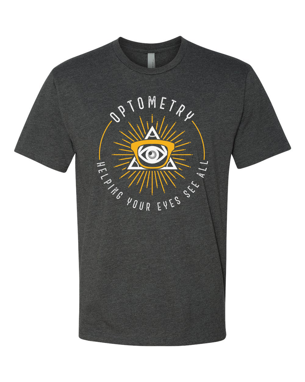 Charcoal tee with white text reading "Optometry - Helping Your Eyes See All" arranged in a ring around a gold and white all-seeing eye with a monocular glasses frame over it.